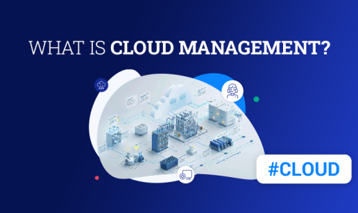 What Is Cloud Management?